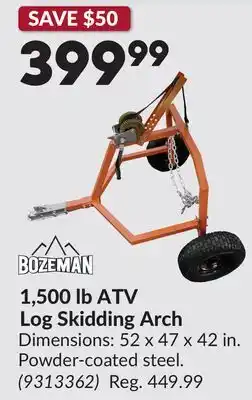 Princess Auto 1,500 lb ATV Log Skidding Arch offer