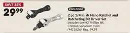 Princess Auto 2 pc 1/4 in. dr Nano Ratchet and Ratcheting Bit Driver Set offer