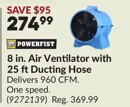 Princess Auto 8 in. Air Ventilator with 25 ft Ducting Hose offer
