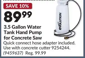Princess Auto 3.5 Gallon Water Tank Hand Pump for Concrete Saw offer
