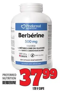 Marches Tau PREFERRED NUTRITION BERBERINE offer