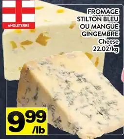 Supermarché PA FROMAGE STILTON BLEU OU MANGUE GINGEMBRE | Cheese offer