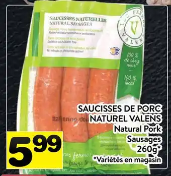 Supermarché PA SAUCISSES DE PORC NATUREL VALENS | Natural Pork Sausages offer