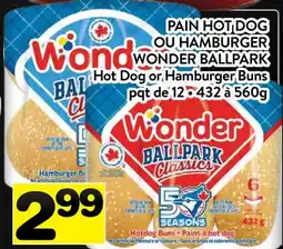 Supermarché PA PAIN HOT DOG OU HAMBURGER WONDER BALLPARK | Hot Dog or Hamburger Buns offer