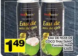 Supermarché PA EAU DE NOIX DE COCO THAI TANIC | Coconut Water offer