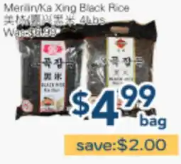 Oceans Fresh Food Market Merrill/Ka Xing Black Rice offer