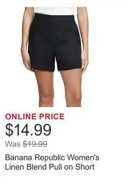 Costco Banana Republic Women's Linen Blend Pull on Short offer