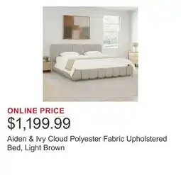 Costco Aiden & Ivy Cloud Polyester Fabric Upholstered Bed, Light Brown offer