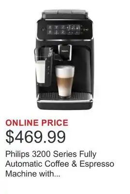 Costco Philips 3200 Series Fully Automatic Coffee & Espresso Machine with LatteGo offer