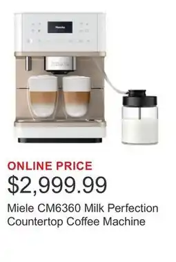 Costco Miele CM6360 Milk Perfection Countertop Coffee Machine offer