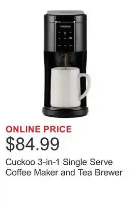 Costco Cuckoo 3-in-1 Single Serve Coffee Maker and Tea Brewer offer