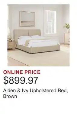 Costco Aiden & Ivy Upholstered Bed, Brown offer