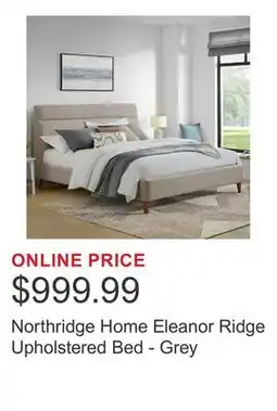 Costco Northridge Home Eleanor Ridge Upholstered Bed - Grey offer