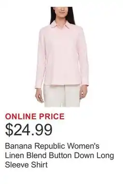 Costco Banana Republic Women's Linen Blend Button Down Long Sleeve Shirt offer