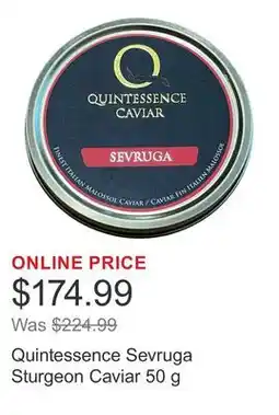 Costco Quintessence Sevruga Sturgeon Caviar offer
