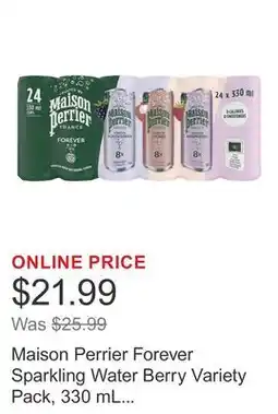 Costco Maison Perrier Forever Sparkling Water Berry Variety Pack, 330 mL 24-pack offer