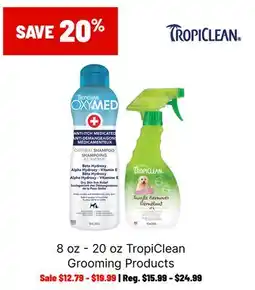Ren’s Pets Depot TropiClean Grooming Products offer