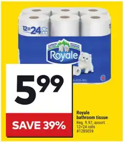 Giant Tiger Royale bathroom tissue offer