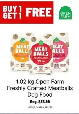 Ren’s Pets Depot Open Farm Freshly Crafted Meatballs Dog Food offer