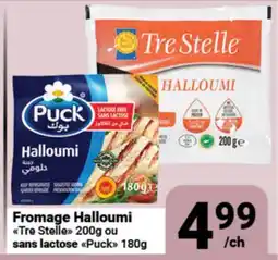 Pasquier Fromage Halloumi Tre Stelle 200g ou sans lactose Puck offer