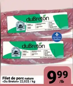 Pasquier Filet de porc nature Du Breton offer