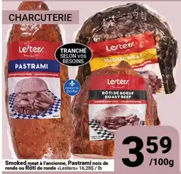 Pasquier Smoked meat à l'ancienne, Pastrami noix de ronde ou Rôtí de ronde Lesters offer