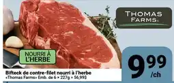 Pasquier Bifteck de contre-filet nourri à l'herbe Thomas Farms offer
