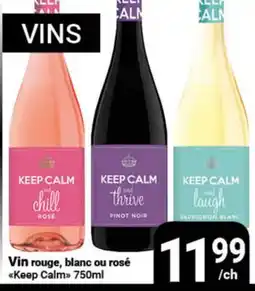 Pasquier Vin rouge, blanc ou rosé Keep Calm offer