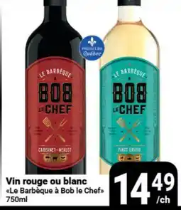 Pasquier Vin rouge ou blanc Le Barbecue à Bob le Chef offer