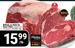 Pasquier Biftek ou Rôti de faux-filet Selection offer