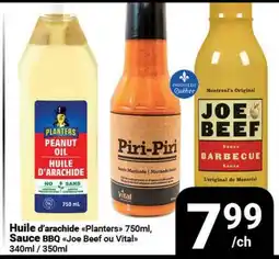 Pasquier Huile d'arachide Planters 750ml, Sauce BBQ Joe Beef ou Vital offer