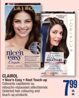 Jean Coutu CLAIROL Nice'n Easy • Root Touch-up Selected hair colouring and touch-up products offer