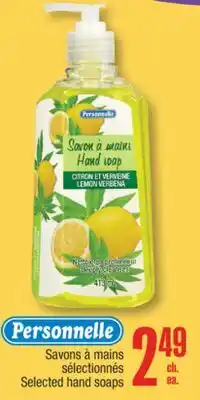 Jean Coutu PERSONNELLE Selected hand soaps offer