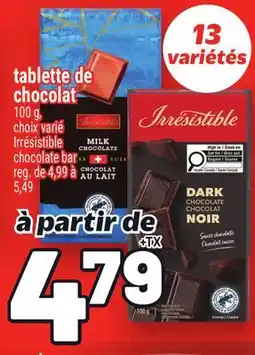 Metro TABLETTE DE CHOCOLAT IRRÉSISTIBLE | IRRÉSISTIBLE CHOCOLATE BAR offer