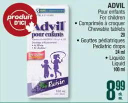 Jean Coutu ADVIL For children Chewable tablets 20, Pediatric drops 24 ml or Liquid 100 ml offer