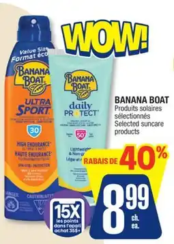 Jean Coutu BANANA BOAT Selected suncare products offer