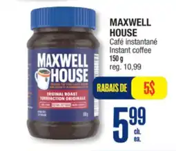 Jean Coutu MAXWELL HOUSE Instant coffee offer