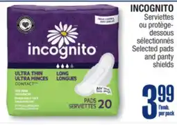 Jean Coutu INCOGNITO Selected pads and panty shields offer