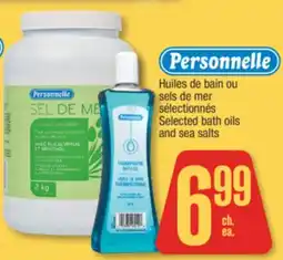Jean Coutu PERSONNELLE Selected bath oils and sea salts offer