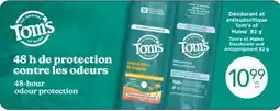 Jean Coutu Tom's of Maine 92 g Tom's of Maine Deodorant and Antiperspirant offer