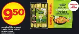 Maxi CANNELLONI OLIVIERI, 540 G OU GNOCCHI À POÊLER OLIVIERI, 520/700 G offer