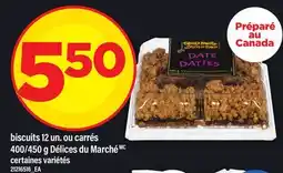 Maxi BISCUITS, 12 UN. OU CARRÉS, 400/450 G DÉLICES DU MARCHÉ offer