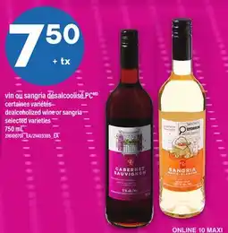 Maxi VIN OU SANGRIA DÉSALCOOLISÉ PC | DEALCOHOLIZED WINE OR SANGRIA offer