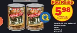 Maxi sirop d'érable 100% pur Bernard offer