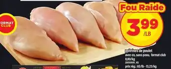 Maxi POITRINES DE POULET offer