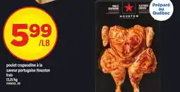 Maxi POULET CRAPAUDINE À LA SAVEUR PORTUGAISE HOUSTON offer