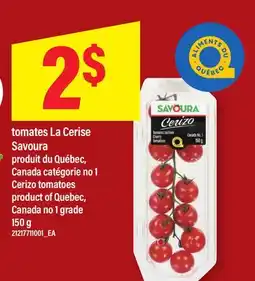 Maxi TOMATES LA CERISE SAVOURA | CERIZO TOMATOES offer
