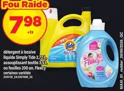 Maxi DÉTERGENT À LESSIVE LIQUIDE SIMPLY TIDE, 2,72 L, OU FEUILLES, 200 UN. FLEECY offer