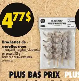 Maxi BROCHETTES DE CREVETTES CRUES, 31/40 PAR LB, SURGELÉES, 5 BROCHETTES PAR PAQUET offer