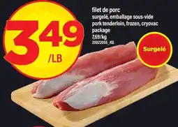 Maxi FILET DE PORC | PORK TENDERLOIN offer